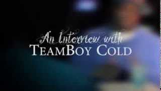 Teamboy Cold Interview Teaser
