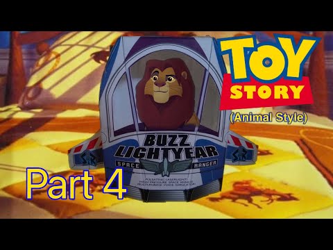 Toy Story (Animal Style) Part 4 - Simba, Space Ranger
