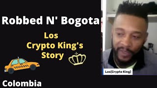 Robbed by Cab driver in Bogota Colombia - Los Crypto king tells his Story| Cartagena updates| Bogota