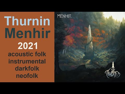 Thurnin - Menhir (2021)