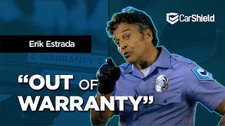 CarShield Erik Estrada - Out of Warranty