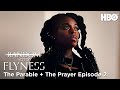 The Parable + The Prayer | Episode 2 | Random Acts of Flyness | HBO