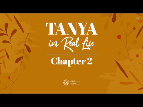 Chapter 2 | Tanya in Real Life | by Shterna Ginsberg