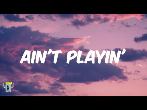 Steven Malcolm - Ain't playin'  (feat. Social Club Misfits) Lyrics