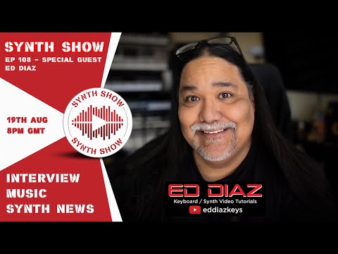 GEOSynths Synth Show - Ep108 - With Special Guest - Ed Diaz