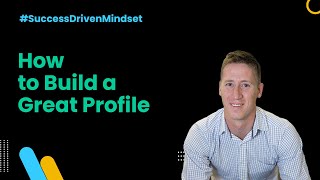 How to build a Great Profile - Growth Mindset - Season 2 Ep. 1