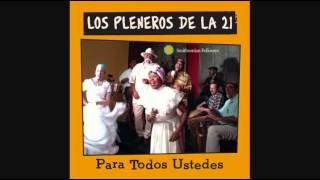 Los Pleneros de La 21 - Patria Borinqueña