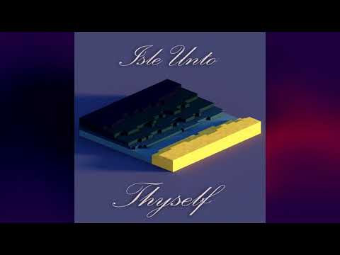 Isle Unto Thyself (Instrumental)