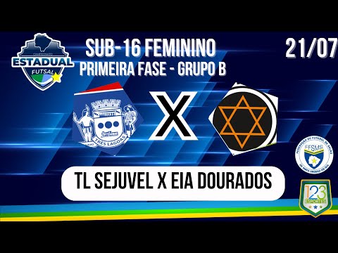 TL SEJUVEL 4 X 5 EIA DOURADOS - FFSMS - ESTADUAL FEMININO SUB-16 2023  - AO VIVO COM IMAGENS