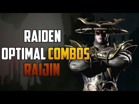 MK11 Raijin Raiden Most Optimal Combos