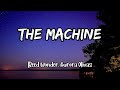 Reed Wonder, Aurora Olivas - The Machine (Lyrics)