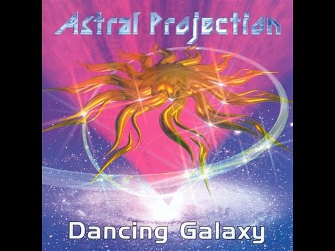 Astral Projection - Dancing Galaxy (Full Album)