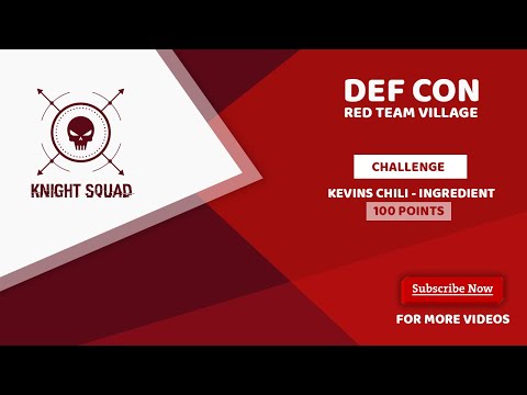 DEF CON 29 Red Team Village :  Kevins Chili - Ingredient Challenge Walkthrough