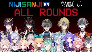 【All POV】 Full Nijisanji EN Among Us Collab 【All Rounds】