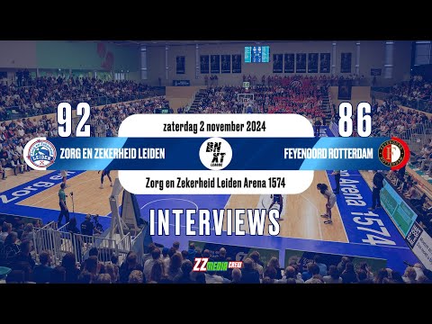 Interviews na Zorg en Zekerheid Leiden - Zeeuw & Zeeuw Feyenoord Rotterdam, BNXT League (2 nov 2024)
