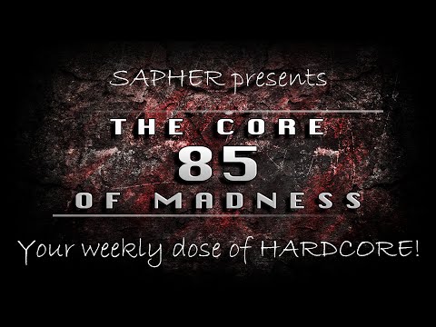 The Core Of Madness EP85 - Hardcore Mix | Mainstream and Uptempo