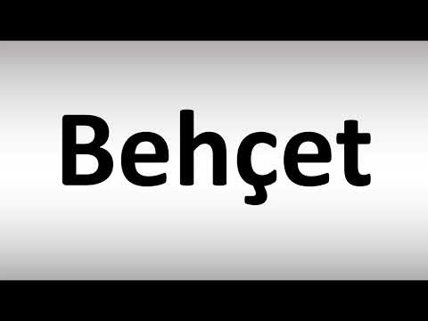How to Pronounce Behcet