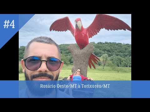 Rosário Oeste/MT à Torixoréu/MT (por Chapada dos Guimarães)