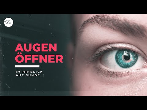 AUGENÖFFNER...im Hinblick auf Sünde | 07.05.2023 | Mark Schröder