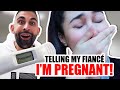 Telling My Fiancé I M Pregnant Dhar And Laura