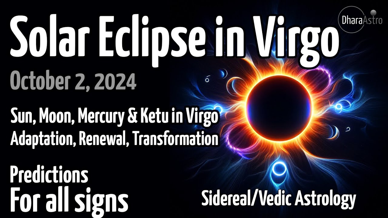 Solar Eclipse in Virgo 2024 | October 2 Vedic Astrology Predictions #siderealastrology #solareclipse