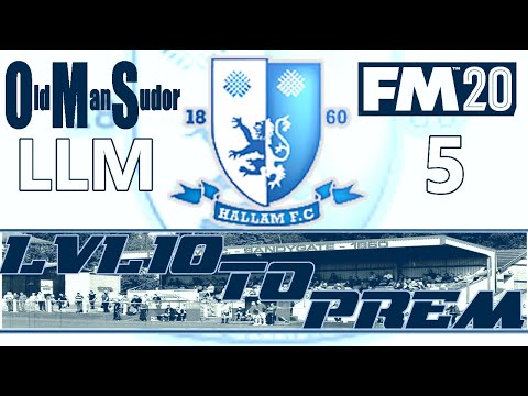 FM20 Hallam F C  Lvl 10 to Prem EP5 Long Term Injurys