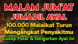 Download lagu KUN FAYAKUN 🤲 CUKUP PUTAR 1X AY4T INI INSYAALLAH PENY4KIT LANGSUNG S3MBUH TOTAL❗ mp3