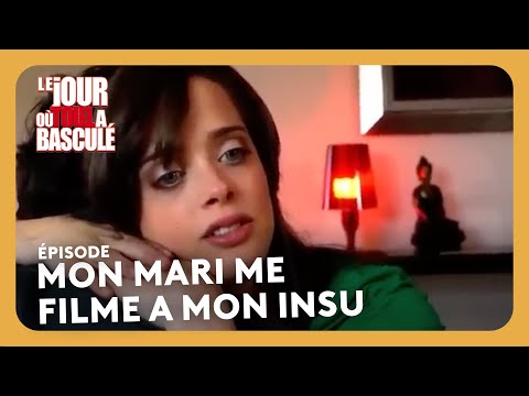 My husband films me without my knowledge - The day everything changed