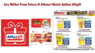 Download lagu Cara Melihat Promo Terbaru Di Alfamart Melalui Aplikasi Alfagift mp3