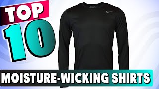 Top 10 Awesome Moisture Wicking Shirt On Amazon