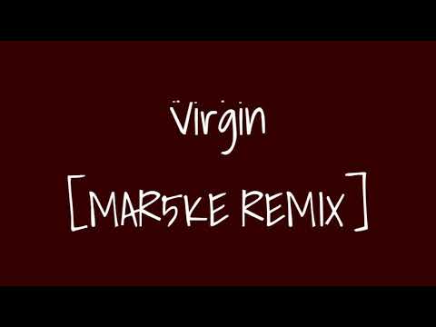 Virgin - GPF x D-Fence [MAR5KE REMIX]