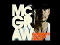 Sick Of Me | Inside The Music | McGraw