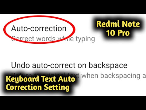 Redmi Note 10 Pro Keyboard Text Auto Correction Setting