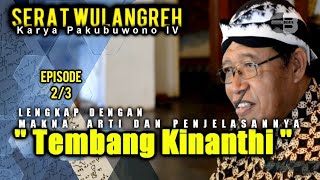 Download lagu Terbaik Karya Pakubuwono IV || SERAT WULANGREH || KINANTHI || Episode 5_S2 mp3