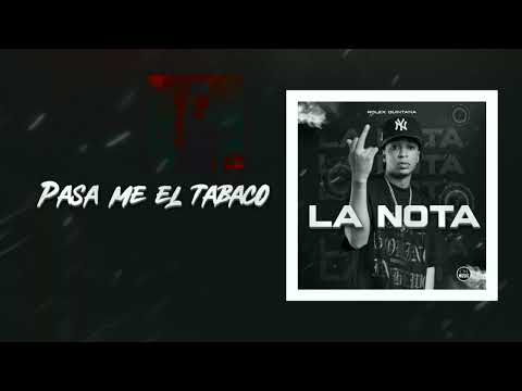 ROLEX QUINTANA - PASA ME EL TABACO ( La Nota )