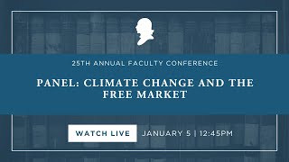 Click to play: Luncheon Panel: Climate Change and the Free Market