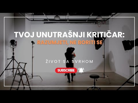 Tvoj unutrašnji kritičar: razumjeti, ne boriti se