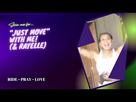 Move with Me (& Rayelle)
