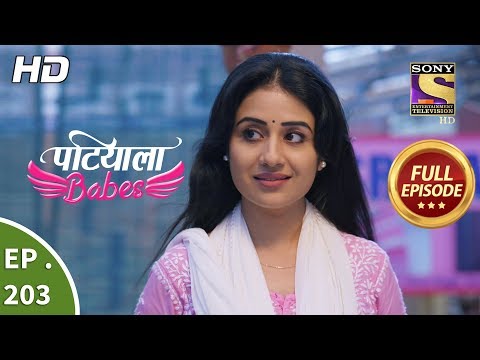 Patiala Babes - Ep 203 - Full Episode - 5th September, 2019