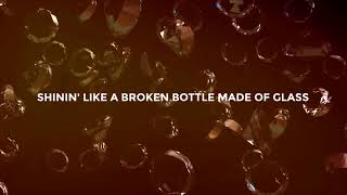 Holy Mattress Money - Broken Bottles (Official Lyric Video)