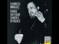 Charles Mingus - Three or four shades of blues