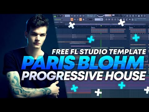 Paris Blohm Style / Progressive House Template [FREE FLP]