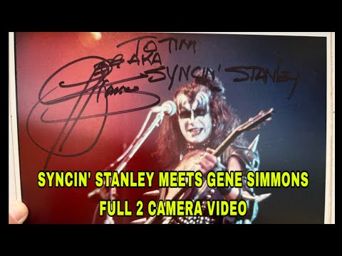Syncin’ Stanley Meets Gene Simmons Full 2 Camera Video