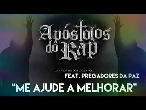 Apostolo do rap:me ajude a melhorar