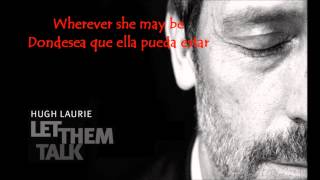 Hugh Laurie - St James Infirmary (español-ingles)