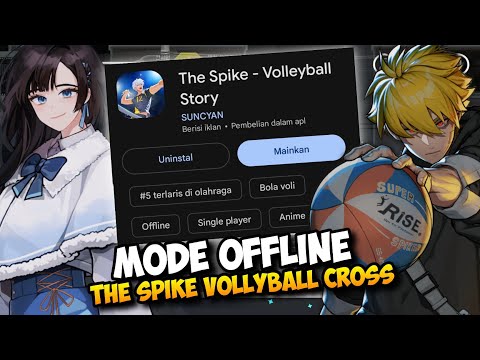 Mencoba Offline Mode Di Game The Spike Vollyball Cross