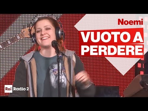 Vuoto A Perdere - Noemi live a Radio2 Social Club