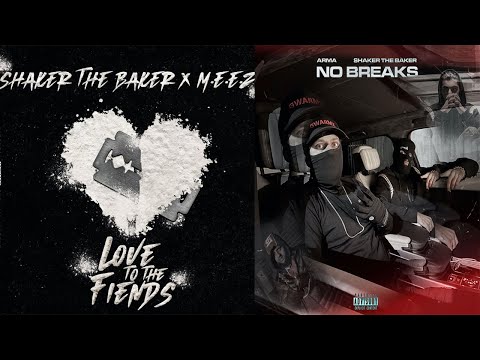 LOVE TO THE FIENDS X NO BREAKS (OFFICIAL MASHUP VIDEO 2022) | M.E.E.Z X SHAKER X ARMA | CHAUDHRY