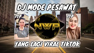 Download lagu DJ MODE PESAWAT REMIX FULL BASS❗DJ VIRAL TIK TOK TERBARU 2025 mp3