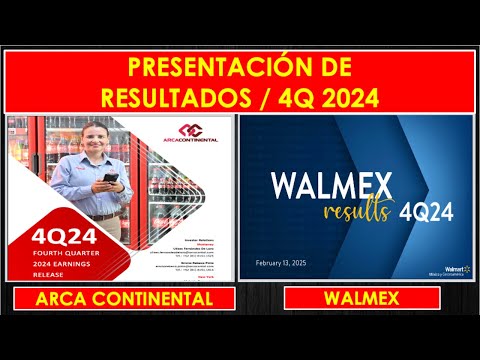 Resultados Q4 Walmex y Arca Continental .